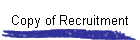 Copy of Recruitment